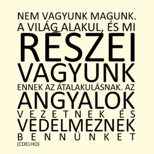 Coelho idézet - Angyalok védelmeznek vászonkép