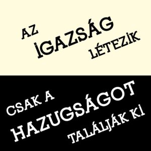 Az igazság létezik vászonkép