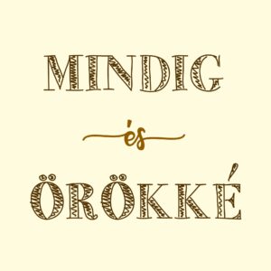 Mindig és örökké vászonkép